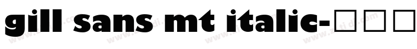 gill sans mt italic字体转换